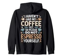 Ne vous expressez pas avant d'avoir pris mon café Sweat à Capuche