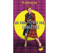 Ne vous fâchez pas, Imogène ! - Charles Exbrayat - Le Masque - Poche - Roman