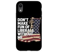 Ne Vous Faites Pas D'opinion sur Les Libéraux sans Moi Coque pour iPhone XR