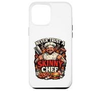 Ne Vous fiez jamais à Un Chef Maigre, drôle, Papa, Cuisinier, Barbecue et grillades Coque pour iPhone 12 Pro Max