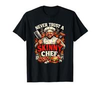 Ne Vous fiez jamais à Un Chef Maigre, drôle, Papa, Cuisinier, Barbecue et grillades T-Shirt