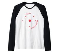 Ne Vous fiez Pas aux atomes, Ils inventent Tout ce Qui est Amusant Manche Raglan