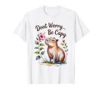 Ne Vous inquiétez Pas... Be Capy Capybara pour Filles, garçons, Enfants, Femmes T-Shirt