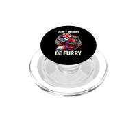 Ne Vous inquiétez Pas Be Furry Fox Wolf Rainbow Cute Fursona Fandoms PopSockets PopGrip pour MagSafe