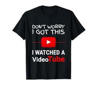 Ne Vous inquiétez Pas, J'Ai Compris, J'Ai regardé Un VideoTube Funny Grilling T-Shirt