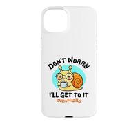 Ne Vous inquiétez Pas, Je finirai par y Arriver. Joli Dessin d'escargot Kawaii Coque pour iPhone 15 Plus