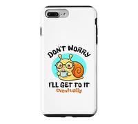 Ne Vous inquiétez Pas, Je finirai par y Arriver. Joli Dessin d'escargot Kawaii Coque pour iPhone 7 Plus/8 Plus