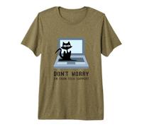 Ne Vous inquiétez Pas, Je Viens du Support Technique, Un Mignon propriétaire de Chat sur Ordinateur T-Shirt Haut de Gamme