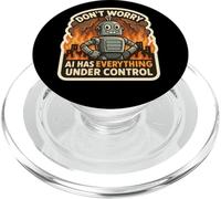 Ne Vous inquiétez Pas, l'IA a Tout sous contrôle Robot Fire Funny PopSockets PopGrip pour MagSafe