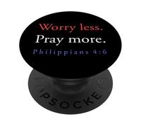 Ne vous inquiétez pas, priez plus, Philippiens 4, 6 PopSockets PopGrip Adhésif