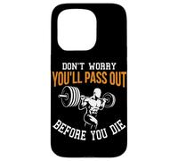 Ne Vous inquiétez Pas, Vous passerez Avant de Mourir Entraîneur Personnel Coque pour iPhone 15 Pro