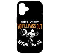 Ne Vous inquiétez Pas, Vous passerez Avant de Mourir Entraîneur Personnel Coque pour iPhone 16