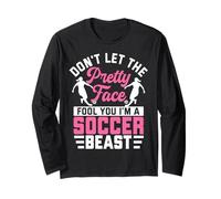 Ne vous laissez pas tromper par The Pretty Face, je suis une bête de football Manche Longue