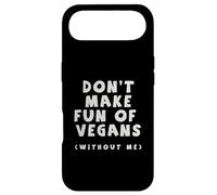 Ne Vous moquez Pas des végétaliens sans Moi mangeur de Viande drôle Coque pour iPhone Air