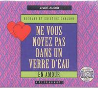 Ne Vous Noyez Pas Dans Un Verre D'eau En Amour