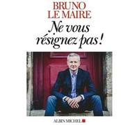 Ne vous résignez pas !