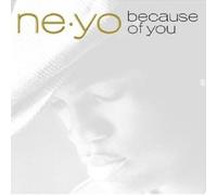 Ne-Yo - Because of You