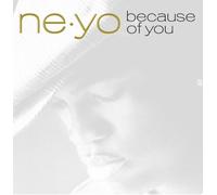 Ne-Yo - Because of You [Limited]