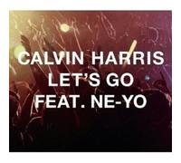 NE-YO FEAT. CALVIN HARRIS - LET'S GO CD 2 TRACK SINGLE NEUF++++++++++++