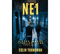 NE1: A Ryan Jarrod Tyneside Crime Thriller