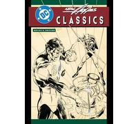 Neal Adams – Classic DC Artist's Edition Cover B (version Green Lantern) – IDW Publishing