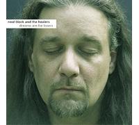 BLACK NEAL - Black Neal/Dreams are for Losers