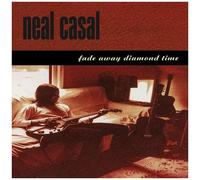 Neal Casal - Fade Away Diamond Time [Compact Discs] Holland - Import