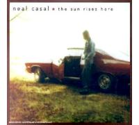 Neal Casal - The Sun Rises Here - Digipack
