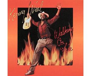 Neal, Kenny - Walking on Fire