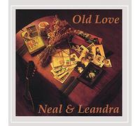 Neal & Leandra - Old Love
