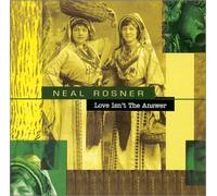 Neal Rosner - Love Isn't The Answer' (US Import)