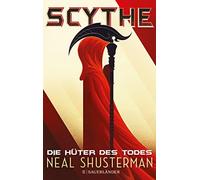 Neal Shusterman Pauline Kurbasik Kristian Scythe - Die Hüter des Todes: (Poche)