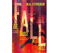 Neal Stephenson - Fall or Dodge in Hell - Paperback - E245z
