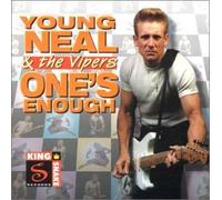 Neal Young & The Vipers - One's Enough