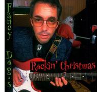 Neale, Dan - Fancy Dog's Rockin Christmas