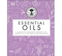 Neals Yard Remedies Essential Oils by Fran Johnson Susan Curtis, Pat Thomas, Fran Johnson (Auteur)