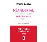 Néandertal: À la recherche des génomes perdus