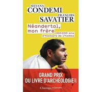 Néandertal, Mon Frère