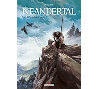 Néandertal – Tome 1 – Le Cristal de Chasse – Delcourt