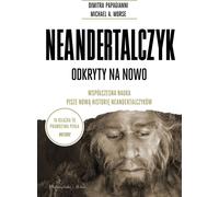 Neanderthal Michael A. Morse, Dimitra Papagianni (Buch auf Polnisch)