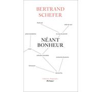 Néant bonheur - Bertrand Schefer - Institut Memoire De L'edition Contemporaine - broché - Roman