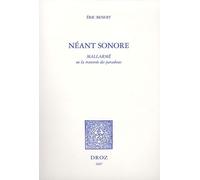 Néant Sonore - Mallarmé Ou La Traversée Des Paradoxes