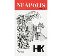 Néapolis - HK (Kaddour Hadadi) - Riveneuve - broché - Roman