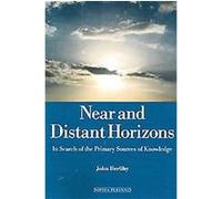 Near And Distant Horizons John Herlihy (Auteur)