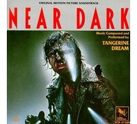 Near Dark: Original Motion Picture Soundtrack