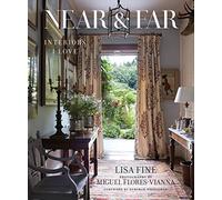 Near & Far: Interiors I Love