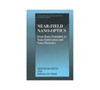 Near-Field Nano-Optics