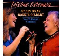 Near, Holly & Ronnie Gilbert - Lifeline Extended