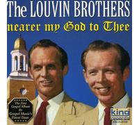 Nearer My God to Thee (CD) Louvin Brothers