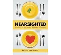 Nearsighted Choosing To See Eating Disorders Differently